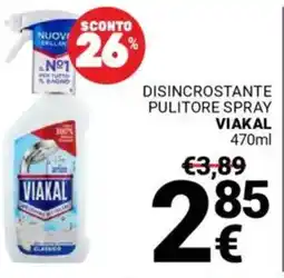 Supermercati Gulliver Disincrostante pulitore spray VIAKAL offerta