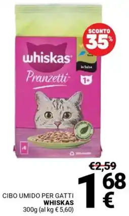 Supermercati Gulliver Cibo umido per gatti WHISKAS offerta