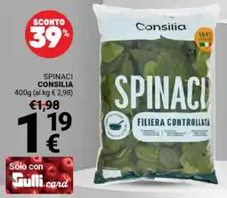 Supermercati Gulliver Spinaci CONSILIA offerta
