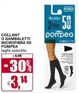 Il Gigante Collant o gambaletti microfibra POMPEA offerta
