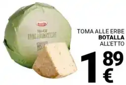 Supermercati Gulliver Toma alle erbe BOTALLA offerta