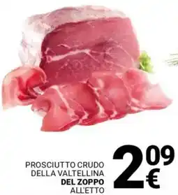 Supermercati Gulliver Prosciutto crudo della valtellina DEL ZOPPO offerta