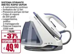 Il Gigante Sistema stirante imetec rapid vapor offerta