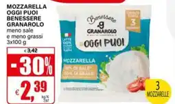 Il Gigante Mozzarella oggi puoi benessere granarolo meno sale e meno grassi offerta