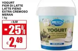 Il Gigante Yogurt fior di latte latte fieno extra cremoso MERAN offerta