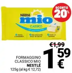 Supermercati Gulliver Formaggino classico mio NESTLÉ offerta