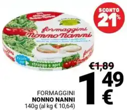 Supermercati Gulliver Formaggini NONNO NANNI offerta