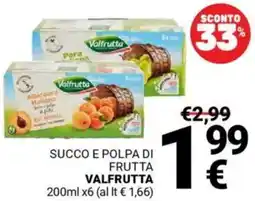 Supermercati Gulliver Succo e polpa di frutta VALFRUTTA offerta