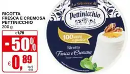 Il Gigante Ricotta fresca e cremosa PETTINICCHIO offerta