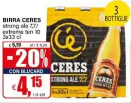 Il Gigante Birra ceres strong ale 7,7/ extreme ten 10 offerta
