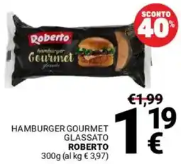 Supermercati Gulliver Hamburger gourmet glassato ROBERTO offerta