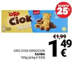 Supermercati Gulliver Oro ciok orsociok SAIWA offerta