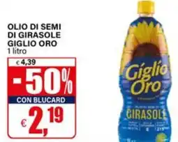 Il Gigante Olio di semi di girasole GIGLIO ORO offerta