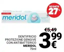 Supermercati Gulliver Dentifricio protezione gengive con antibatterico MERIDOL offerta