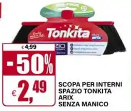Il Gigante Scopa per interni spazio tonkita arix senza manico offerta