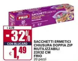 Il Gigante Sacchetti ermetici chiusura doppia zip riutilizzabili FRIO offerta
