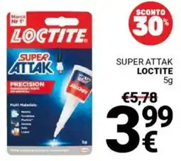 Supermercati Gulliver Super attak LOCTITE offerta