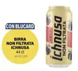 Il Gigante Birra non filtrata ICHNUSA offerta