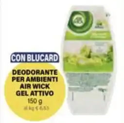 Il Gigante Deodorante per ambienti air wick gel attivo offerta
