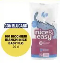 Il Gigante 100 bicchieri bianchi nice easy flo offerta