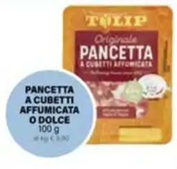 Il Gigante Pancetta a cubetti affumicata o dolce offerta