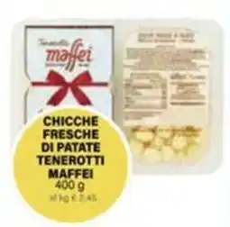 Il Gigante Chicche fresche di patate tenerotti MAFFE offerta