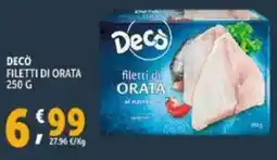 Deco Supermercati Decò filetti di orata offerta