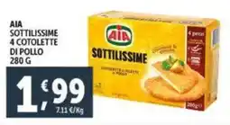 Deco Supermercati Aia sottilissime 4 cotolette di pollo offerta