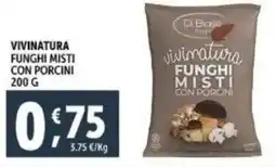 Deco Supermercati Vivinatura funghi misti con porcini offerta