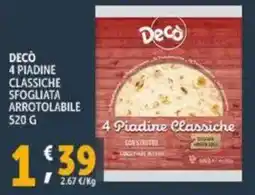 Deco Supermercati Decò 4 piadine classiche sfogliata arrotolabile offerta
