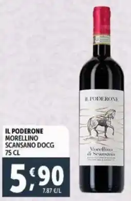 Deco Supermercati Il poderone morellino scansano docg offerta