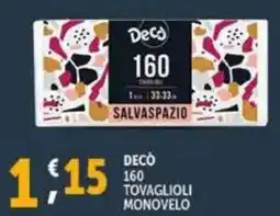 Deco Supermercati Decò 160 tovaglioli monovelo offerta
