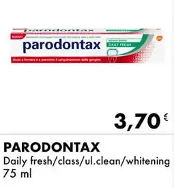 Iper Tosano PARODONTAX Daily fresh/class/ul.clean/whitening offerta