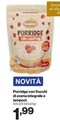 In'S Mercato Porridge con fiocchi di avena integrale e lamponi offerta