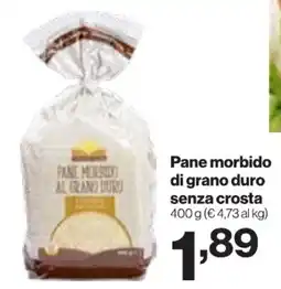 In'S Mercato Pane morbido di grano duro senza crosta offerta