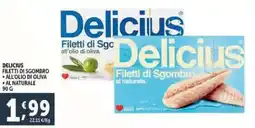 Deco Supermercati Delicius filetti di sgombro, all'olio di oliva e al naturale offerta
