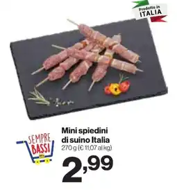 In'S Mercato Mini spiedini di suino Italia offerta