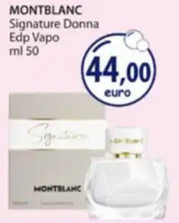 Acqua & Sapone MONTBLANC Signature Donna Edp Vapo offerta