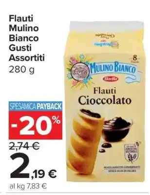 Carrefour Flauti Mulino Bianco Gusti Assortiti offerta