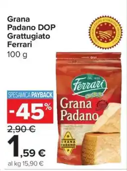 Carrefour Grana Padano DOP Grattugiato Ferrari offerta