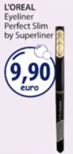 Acqua & Sapone L'OREAL Eyeliner Perfect Slim by Superliner offerta