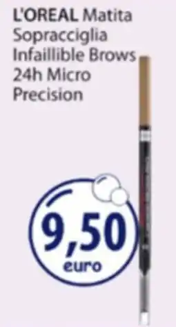 Acqua & Sapone L'OREAL Matita Sopracciglia Infaillible Brows 24h Micro Precision offerta