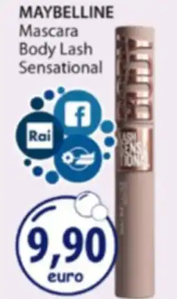 Acqua & Sapone MAYBELLINE Mascara Body Lash Sensational offerta