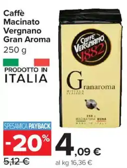 Carrefour Express Caffè Macinato Vergnano Gran Aroma offerta