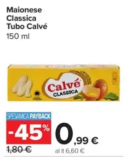 Carrefour Express Maionese Classica Tubo Calvé offerta