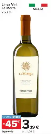 Carrefour Express Linea Vini Le Morre offerta