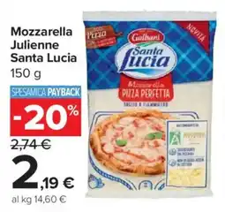 Carrefour Express Mozzarella Julienne Santa Lucia offerta