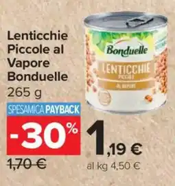 Carrefour Express Lenticchie Piccole al Vapore Bonduelle offerta