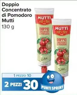 Carrefour Express Doppio Concentrato di Pomodoro Mutti offerta