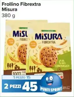 Carrefour Express Frollino Fibrextra Misura offerta